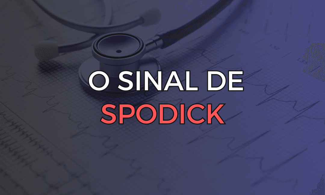Spodick's sign