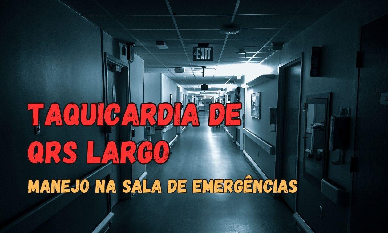 Manejo de las taquicardias de complejo QRS ancho en la sala de emergencias: lo que realmente importa