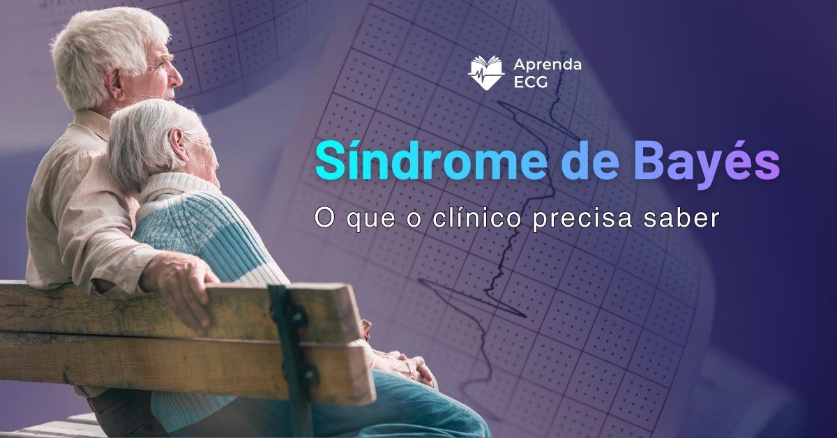 Síndrome de Bayés: o que o clínico precisa saber