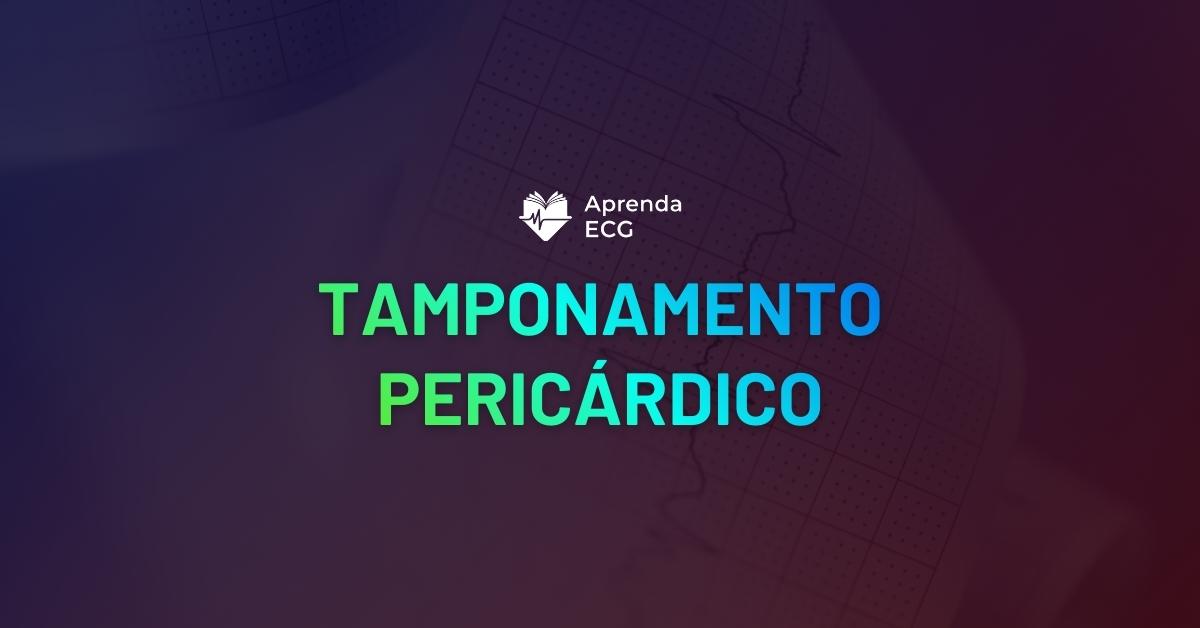 Tamponamento Pericárdico