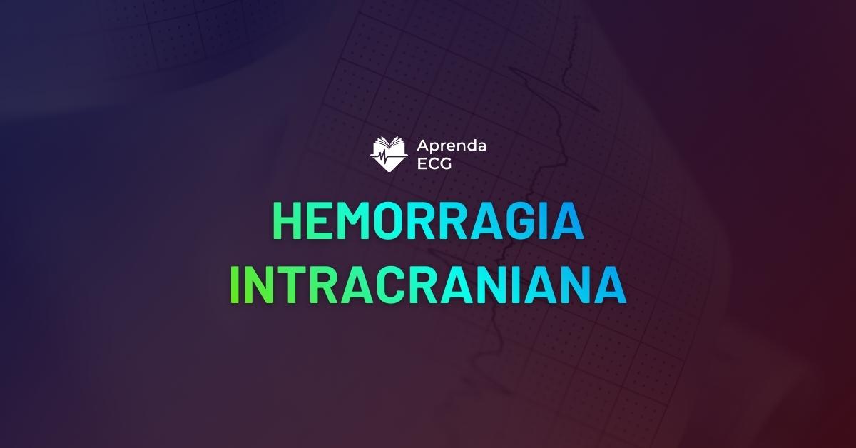 Hemorragia intracraniana