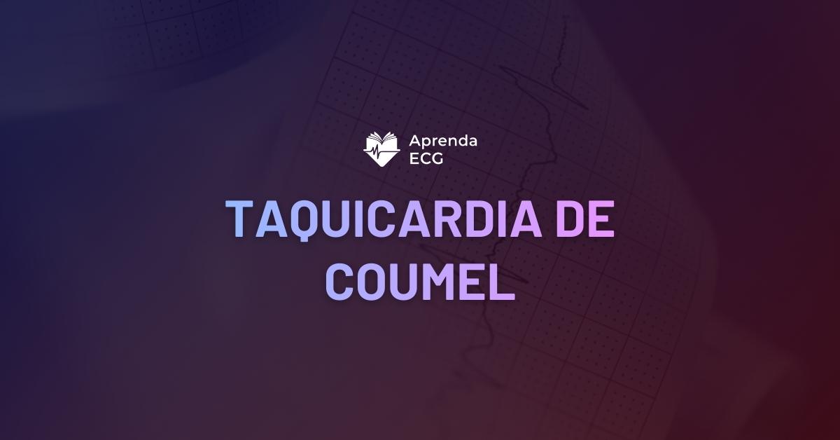 Taquicardia de Coumel