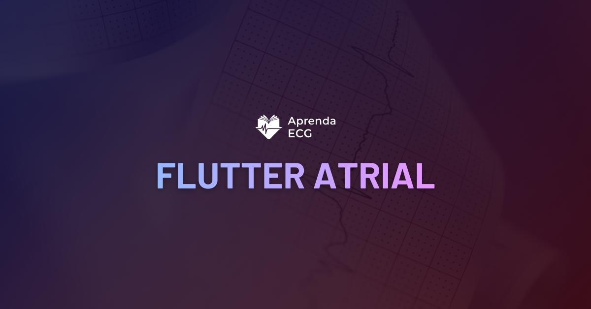 Flutter Atrial