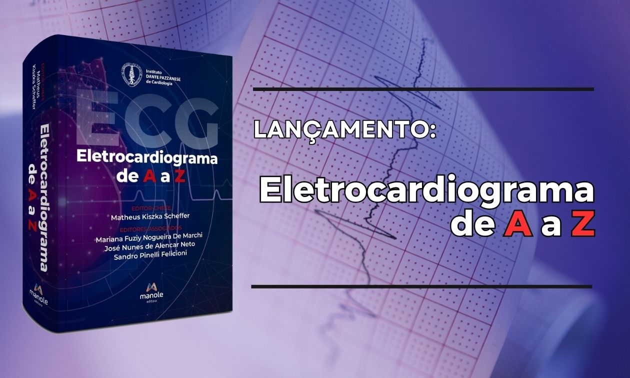 No momento, você está visualizando Lançamento do Livro: Eletrocardiograma de A a Z