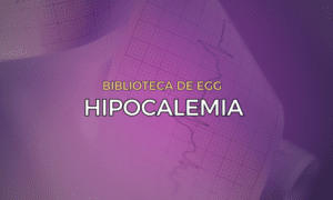 Leia mais sobre o artigo Hipocalemia