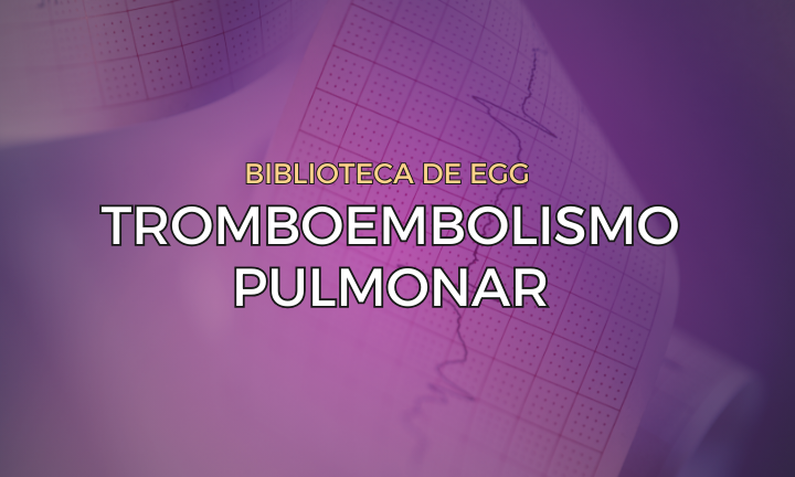 Leia mais sobre o artigo Tromboembolismo Pulmonar